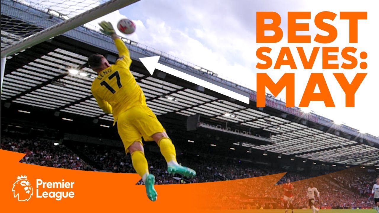 SPECTACULAR GOALKEEPER SAVES Premier League May YouTube