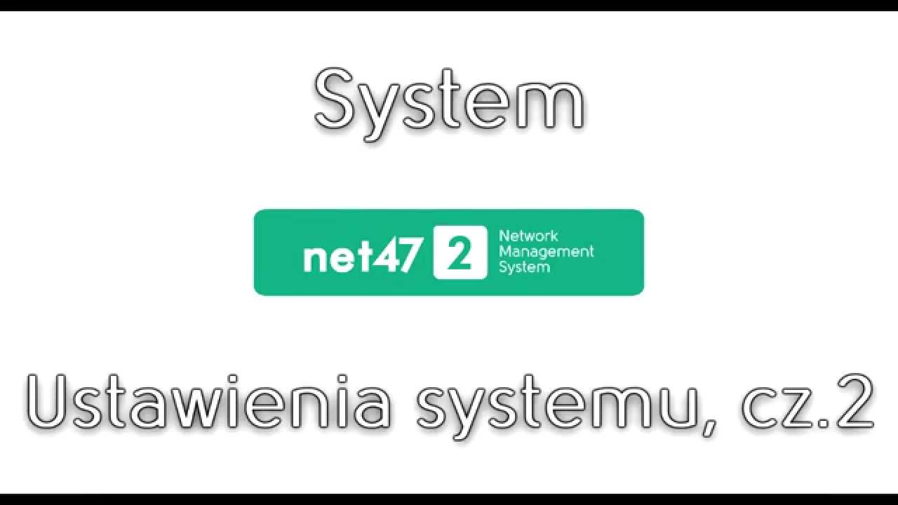 NET47 - MODUŁY - System (Ustawienia systemu) cz.2