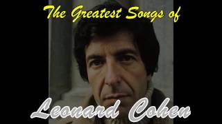 The Greatest Songs of Leonard Cohen -  A Tribute