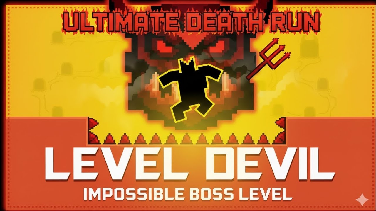 LEVEL DEVIL - Impossible Boss Level - YouTube