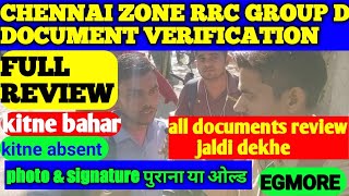 Group D Chennai Zone Full Documents Verification Interview 2023