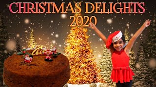 Christmas Delights 2020 | Perfect Christmas Delights