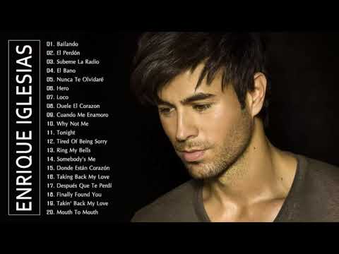 Enrique Iglesias, Лучшие Хиты, Полный Альбом - Enrique Iglesias, Лучший Из Плейлиста 2019