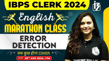 IBPS CLERK English 2024 | Error Detection Marathon Class | English by Rupam Ma