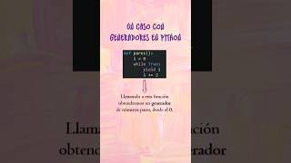 El error más común con yield en Python
