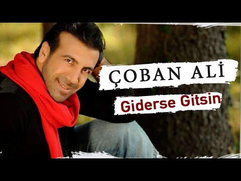 ÇOBAN ALİ - GiİDERSE GİTSİN (Official Video)