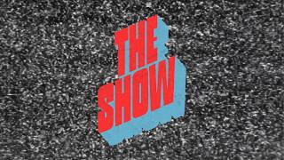 The Show (Episode 22)