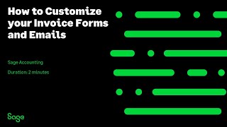 Sage Accounting - How to Customize your Invoice Forms and Emails (Canada)