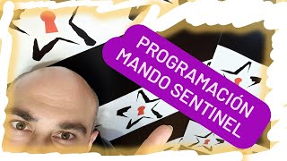 ⚡PROGRAMACION Mando SENTINEL