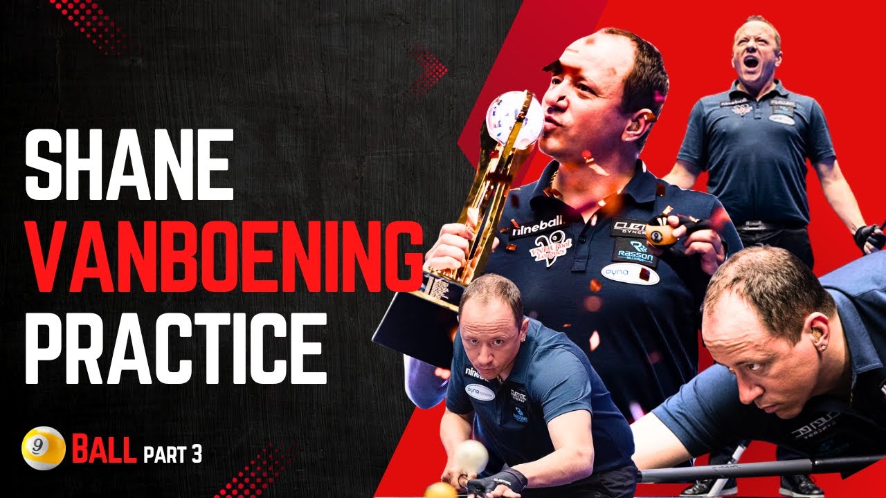 Inside Shane Van Boening's Practice | Unbreakable Focus | How He Turns Flaws Into Flawless | Part 3