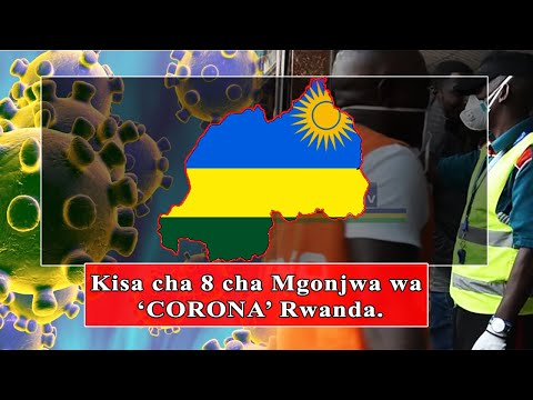 kisa-cha-8-mgonjwa-wa-corona-cha-bainika-rwanda