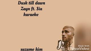 Zayn ft. Sia - Dusk'til down ||karaoke||caver