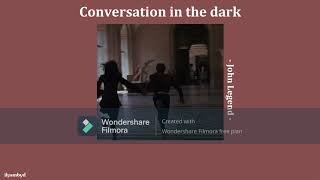 (แปลไทย) Conversation in the dark-John Legend
