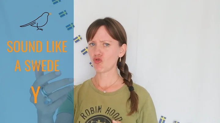 Sound Like a Swede Vowel Y