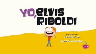 Nuevo Yo, Elvis Riboldi Cabecera Y Intro Castellano Y España - Clan Tve 2024 Hd 720P.