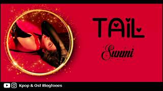 SUNMI - TAIL (RINGTONE) 🔊 | Download link in description 👇