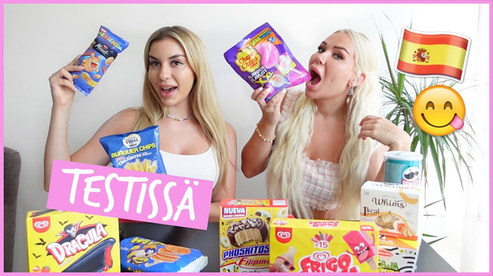 TESTISSÄ ESPANJAN OUDOT HERKUT & JÄÄTELÖT 🇪🇸😍