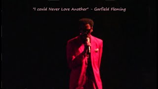 I Could Never Love Another (Temptations Cover) - GARFIELD FLEMING