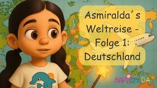 10 spannende Fakten über Deutschland für Kinder | Asmiralda entdeckt die Welt 🌍