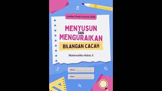 LKPD Kelas 5 Matematika 9 Bilangan Cacah Sampai 1000000 Komposisi dan Dekomposisi Bilangan Cacah