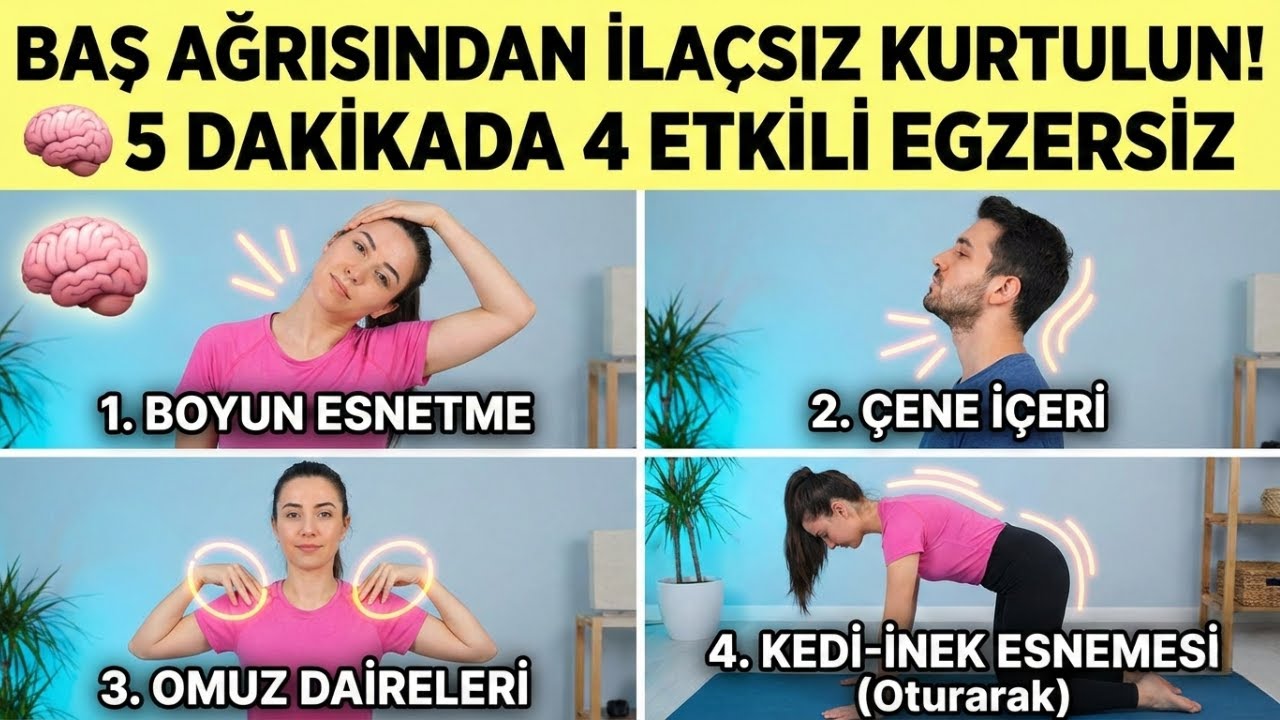 Baş Ağrısından İlaçsız Kurtulun! 🧠 5 Dakikada 4 Etkili Egzersiz