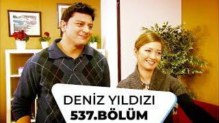 Deniz Yıldızı 537. Bölüm 3 . Sezon
