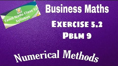 12th Business Maths Exercise 5.2 Pblm 9