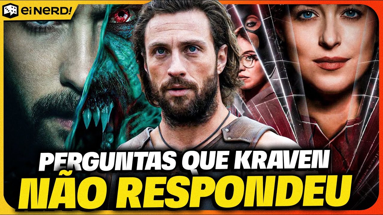 KRAVEN O CAÇADOR - PERGUNTAS QUE FICARAM E PROVAVELMENTE NÃO VÃO TER RESPOSTAS