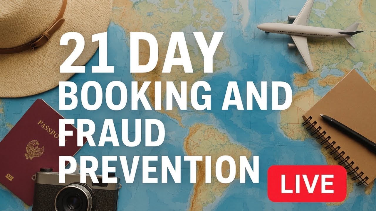 21 Day Booking and Fraud Prevention