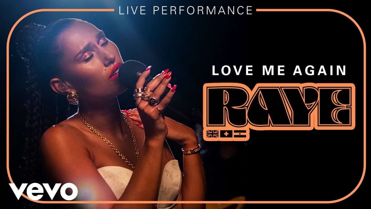 RAYE   Love Me Again   Live Performance  Vevo