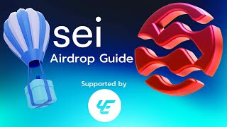 Sei Network ($SEI) Token Airdrop Guide Profile