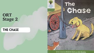 [ORT] Stage 2 The Chase Read Aloud
