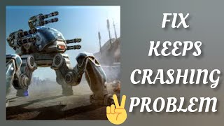 Fix War Robots App Keeps Crashing Problem || TECH SOLUTIONS BAR screenshot 5