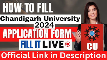 Chandigarh University 2024 Application Form (Released) - How To Fill CU Application Form 2024