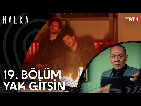 Yolun Sonuna Geldik - Halka 19. Bölüm