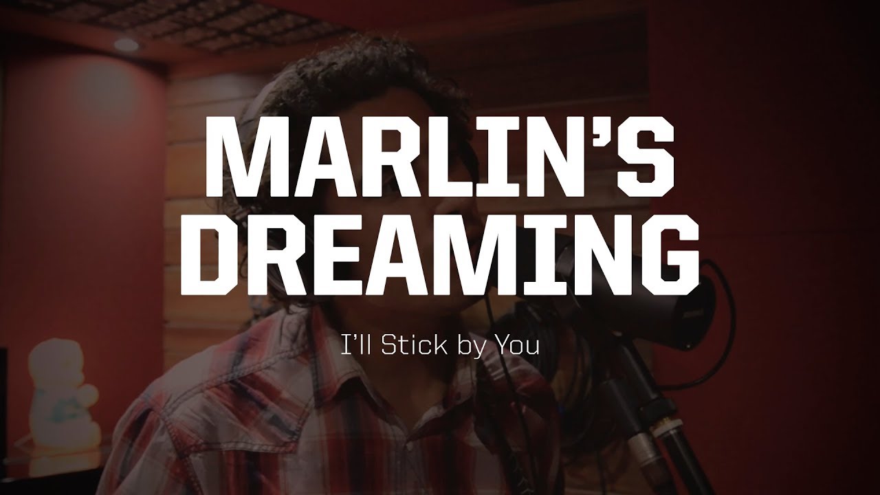 Marlin's Dreaming I'll Stick by You Akkoorden Chordify