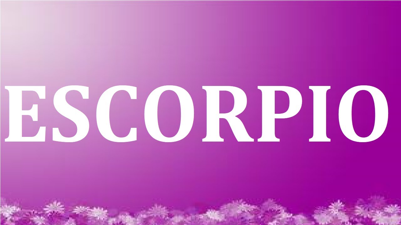 ESCORPIO 😓A ESTA PERSONA LE IMPORTA MUCHO EL AMOR QUE SIENTE POR TI😭 # ...