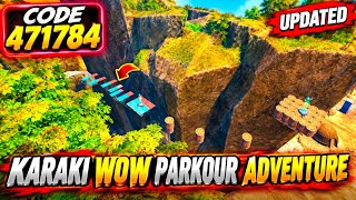 BGMI WOW CODE 471784 🤯 KARAKIN WOW  PARKOUR ADVENTURE 🏝️ BGMI IMPOSSIBLE PARKOUR ✅ TAG SKY YT II