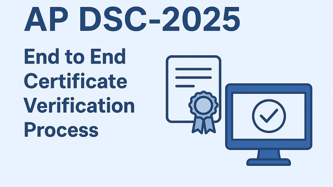 AP DSC-2025, Online Certificates  Verification Process