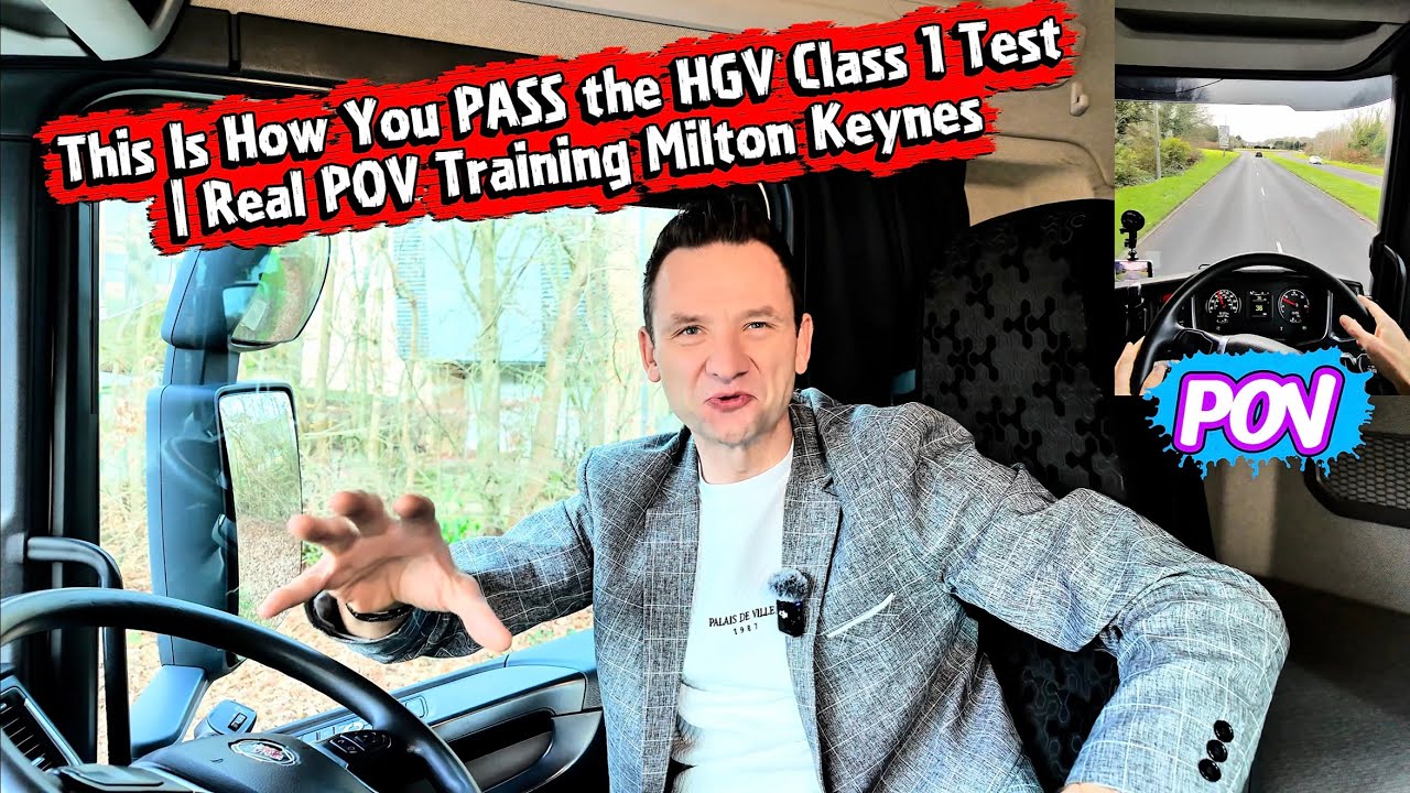 This Is How You PASS the HGV Class 1 Test | Real POV Training