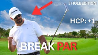 Can I Break PAR? l 3 Holes Edition l Tips and Course Management