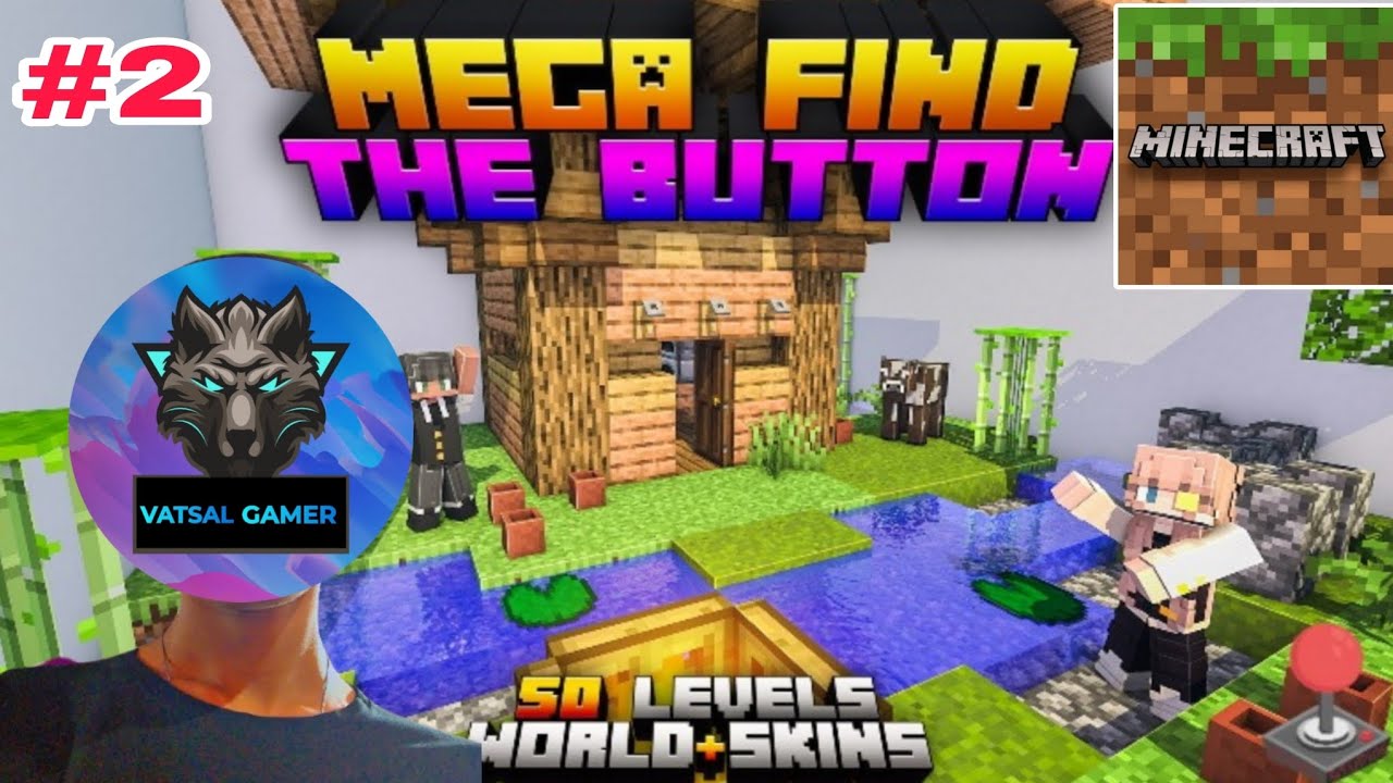Minecraft: Find the Button Levels 6-10 [PART :- 2] #vatsalgamer # ...