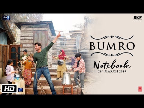 Notebook: Bumro Video Song | Zaheer Iqbal & Pranutan Bahl | Kamaal Khan | Vishal Mishra