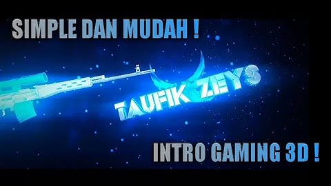 CARA MUDAH MEMBUAT INTRO 3D DI ANDROID | TUTORIAL PANZOID