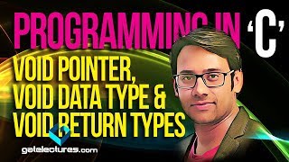 What is Void ? Void Pointer and Void Data Type and void return types | Programming in C