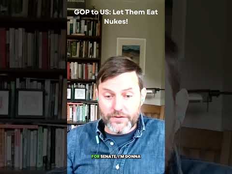 GOP to US: Let them eat nukes!