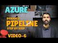 How to Create a Dynamic Pipeline in Azure Data Factory | Parameterized Pipelines
