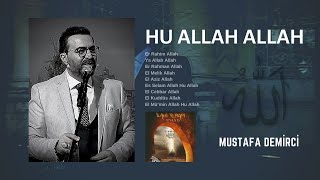 Hu Allah Allah - Mustafa Demirci Resimi