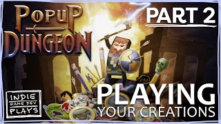 I Play Your Creations   PART 2   Popup Dungeon