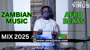 AmaDJ Virus-Zambian Music Hits Vs Afrobeats Mix-2025-Yo Maps,Vinchenzo,Darkoo,Chef187,JCKalinks,Rema